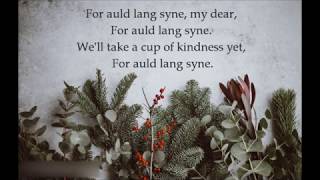 Auld Lang Syne Lyrics [upl. by Dinah]