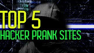 Top 5 Hacker Prank Sites  TRICK YOUR FRIENDS [upl. by Donna]