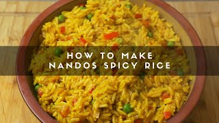 How to Make Nandos Spicy Rice [upl. by Yezdnil]